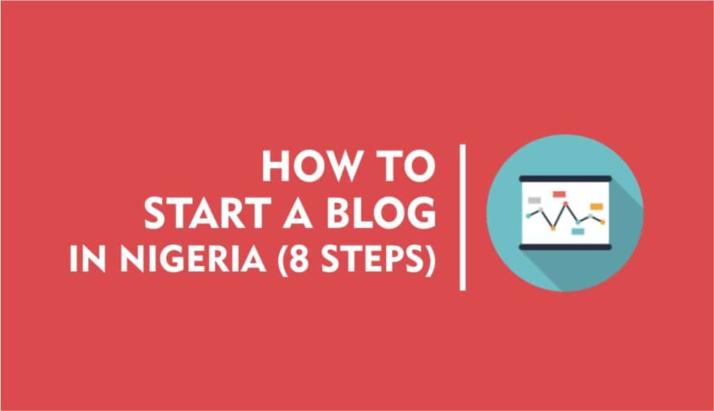How to start a Blog in Nigeria